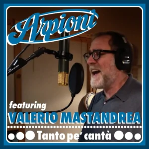 Arpioni - Tanto per cantà con Valerio Mastandrea