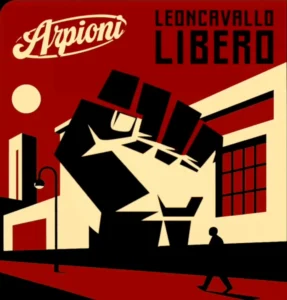 Leoncavallo libero - Arpioni 2025