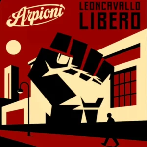 Leoncavallo libero - Arpioni 2025